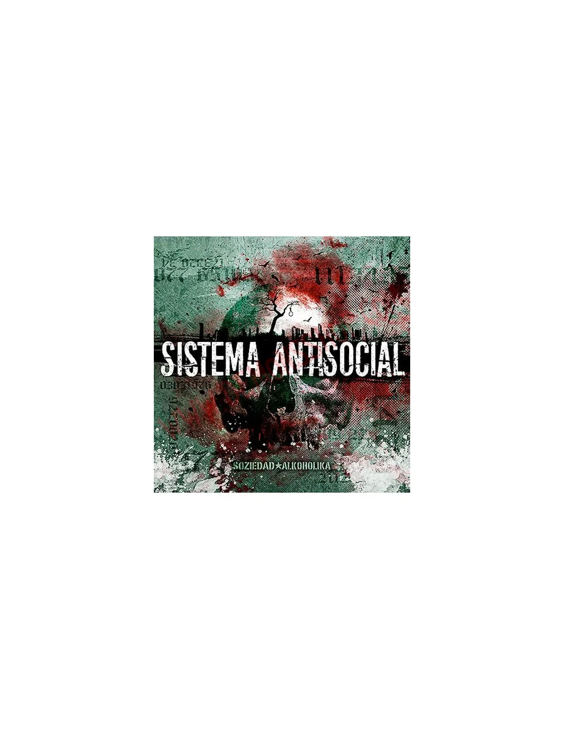 CD SOZIEDAD ALKOHOLIKA  SISTEMA ANTISOCIAL